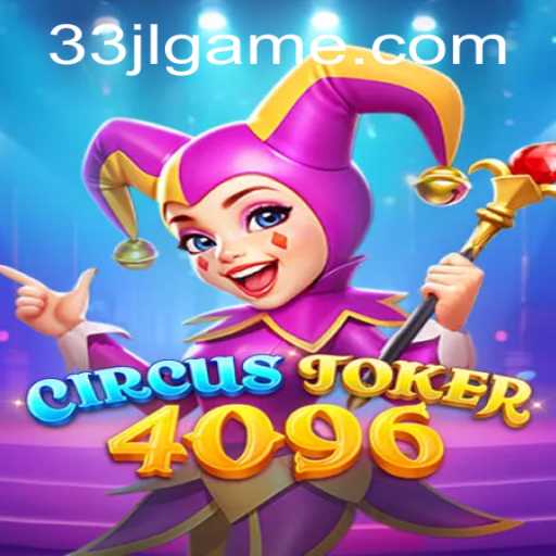 Unveiling CircusJoker4096: An Engaging Journey Through Laughter and Strategy